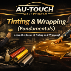 Tinting & Wrapping (Fundamentals) — Full Course